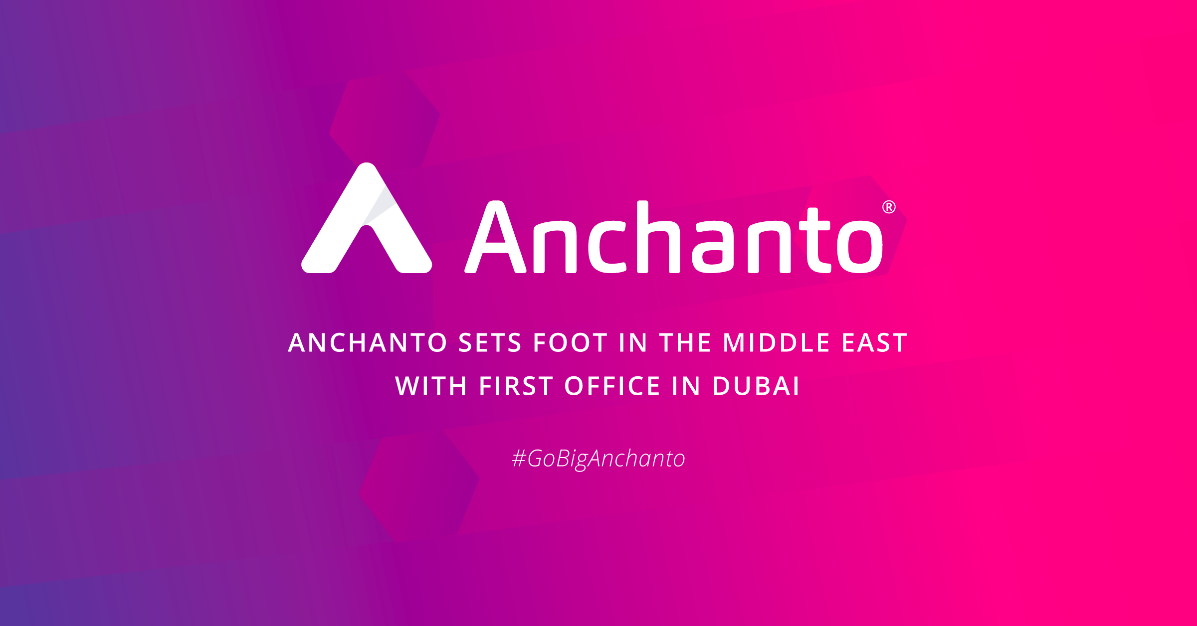 Anchanto Enters Middle East with UAE Launch