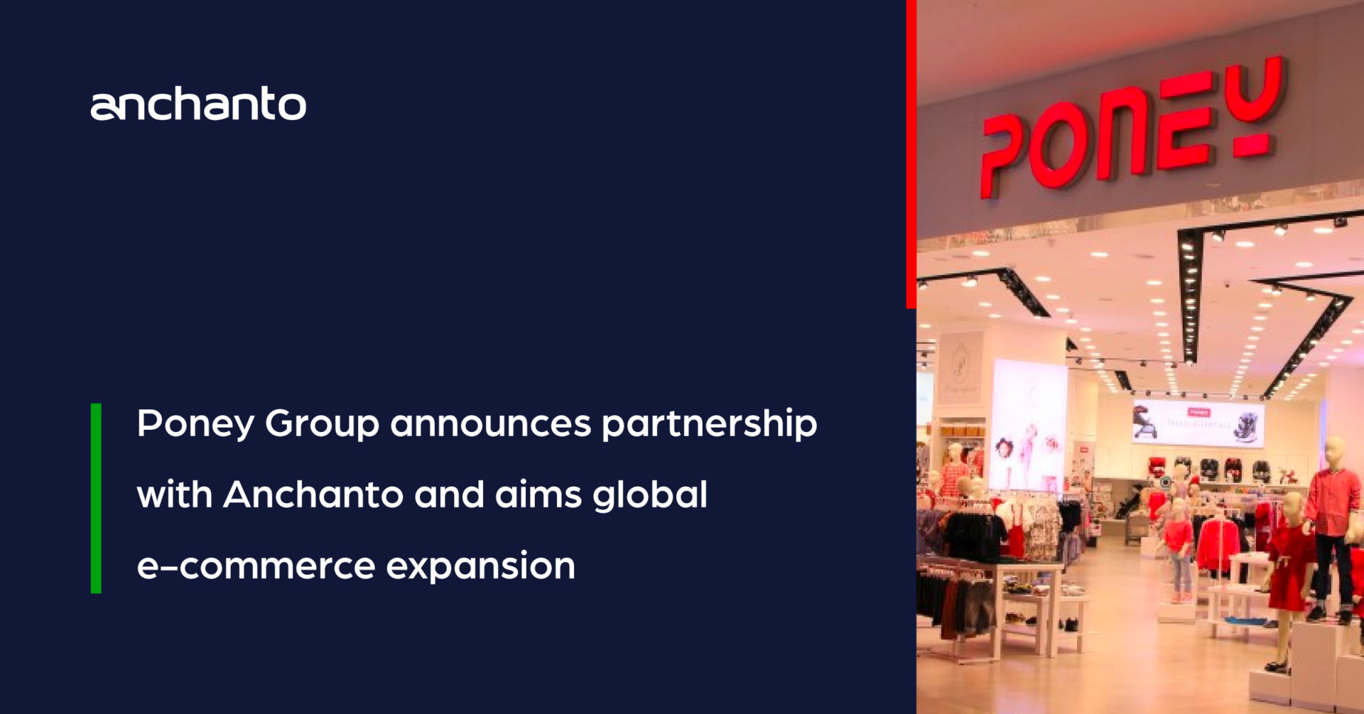 Poney Group announces Cross-border and Omnichannel expansion beyond Malaysia with Anchanto