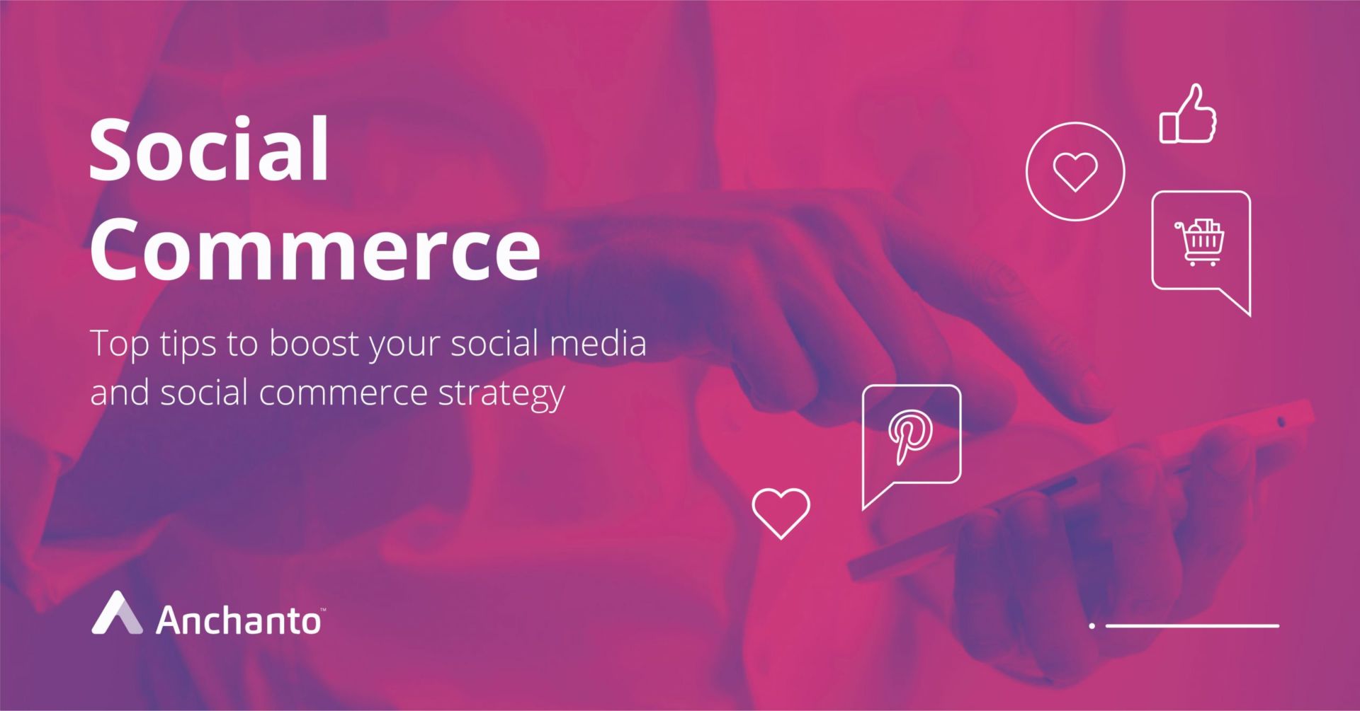Top Tips to Boost Your Social Media and Social Commerce Strategy