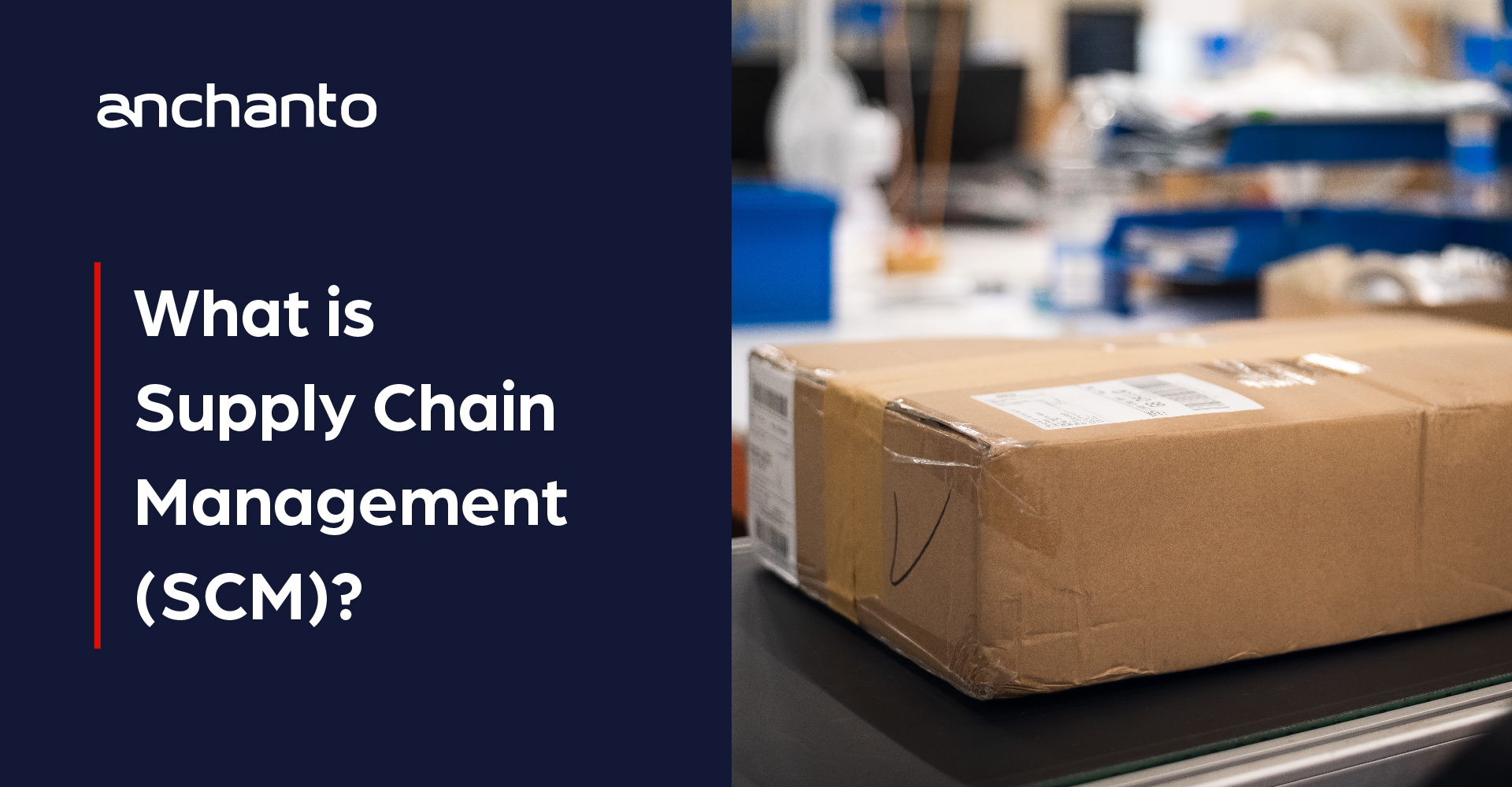 Exploring Supply Chain Definition and Efficient Supply Chain Management